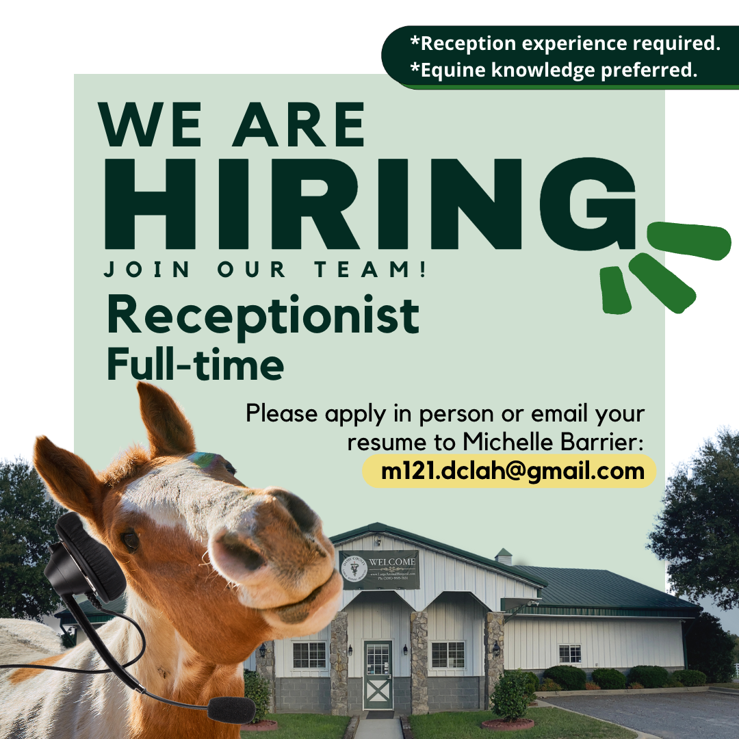 Hiring Receptionist horse hospital Davie County Large Animal Hospital