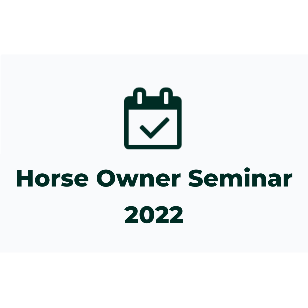 Horse Owner Seminar 2022